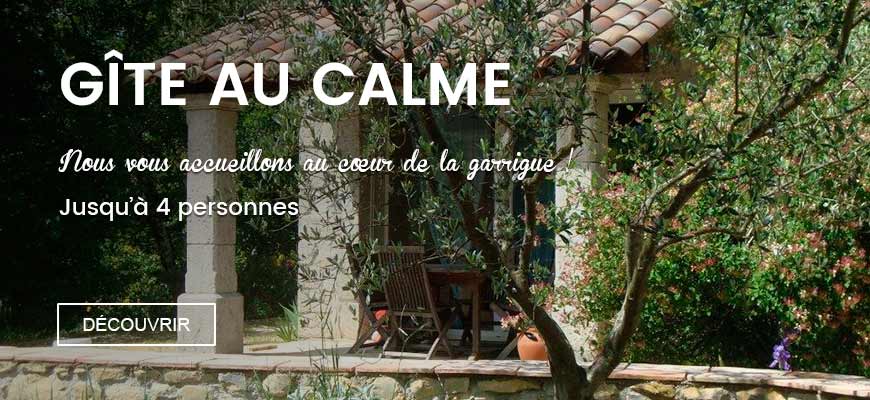 Gîte au calme - Nous vous accueillons au coeur de la garrigue !